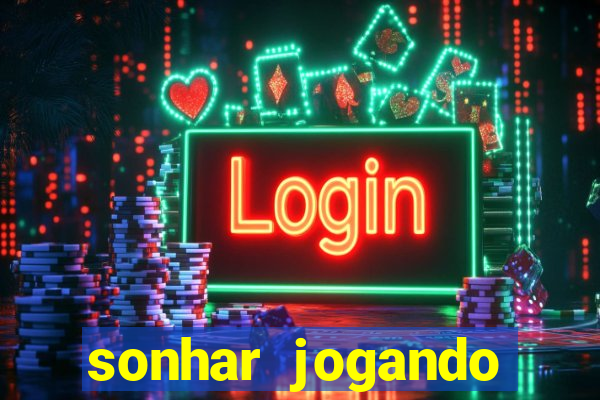 sonhar jogando baralho no jogo do bicho